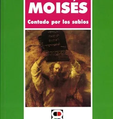 Moisés contado por los sabios