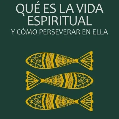 Qué es la vida espiritual